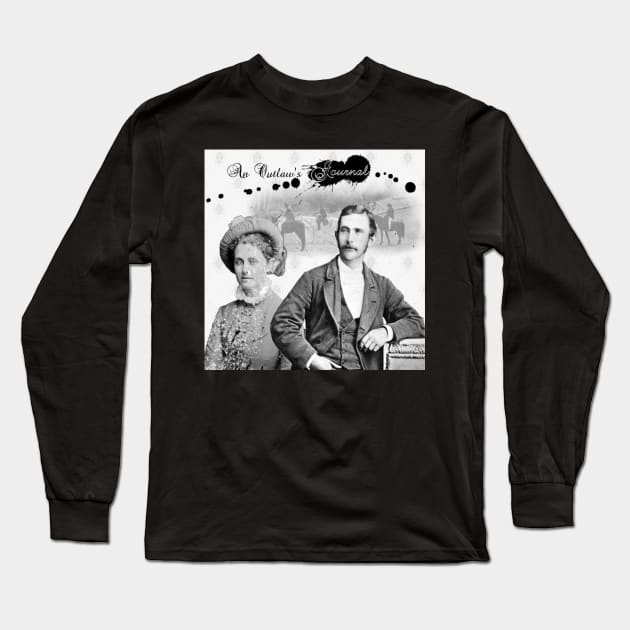 An Outlaw's Journal (collage) Long Sleeve T-Shirt by Outlaw_Joe_Byrne